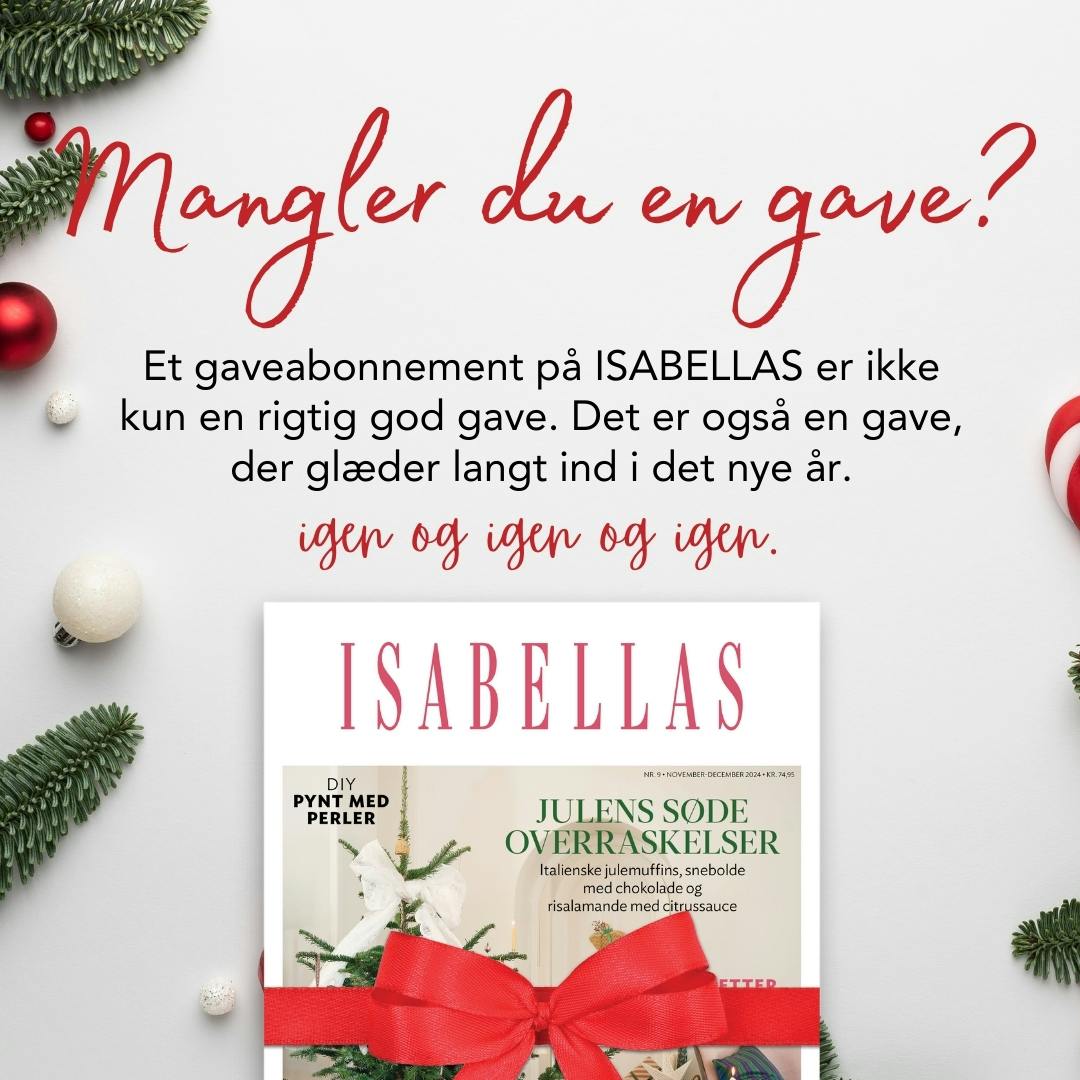 Giv ISABELLAS i julegave